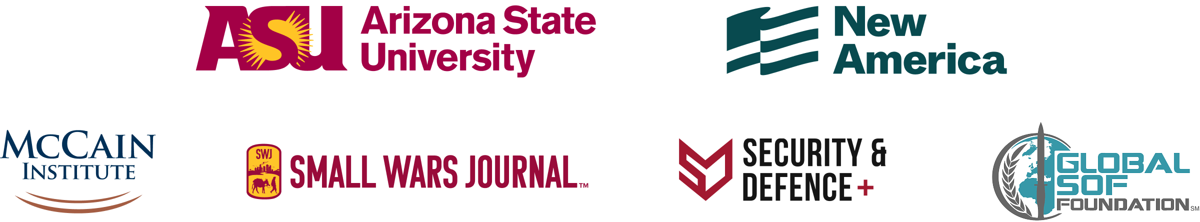 ASU, New America, McCain Institute, Small Wars Journal, Security&Defence PLuS, Global SOF Foundation